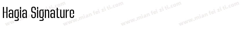 Hagia Signature字体转换